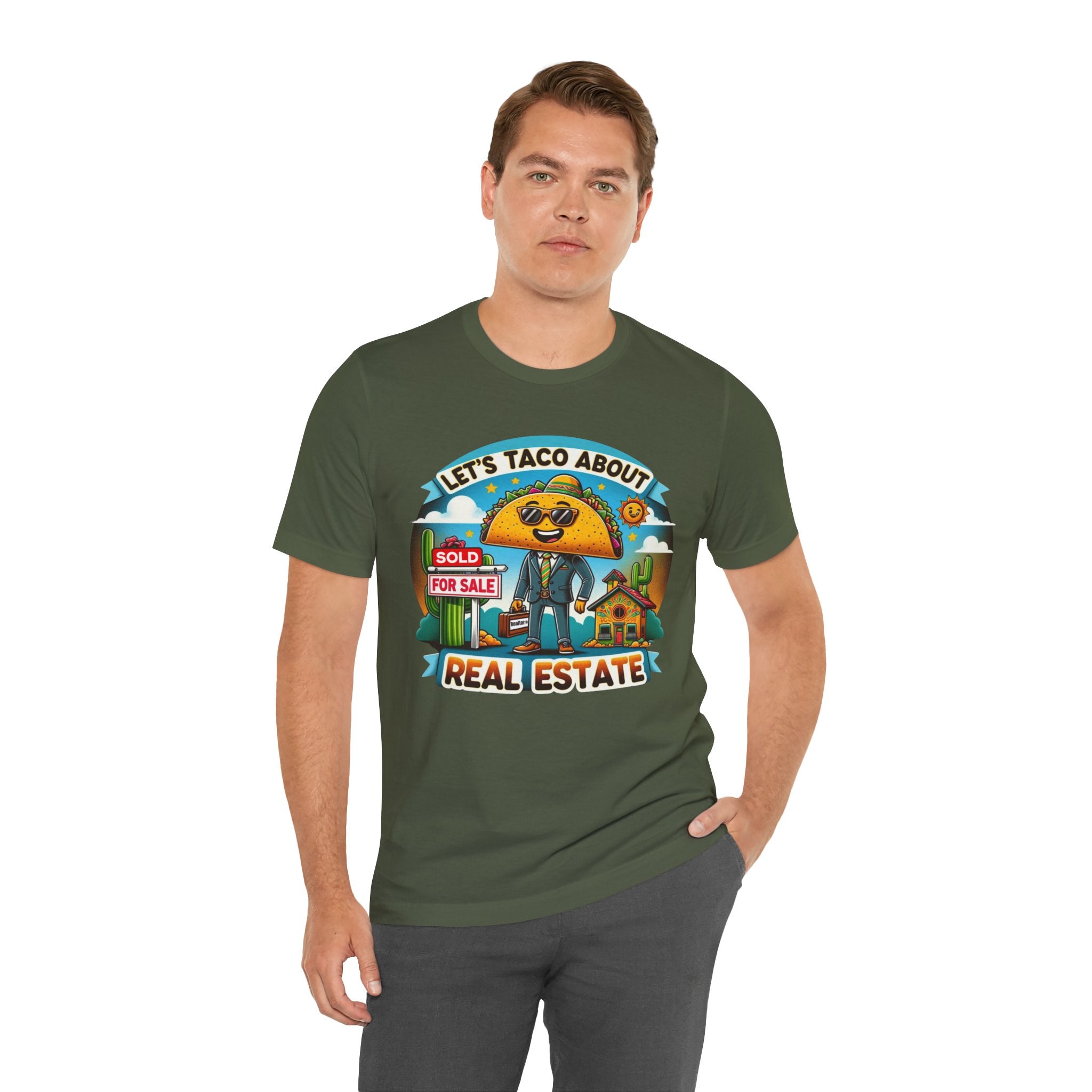 Lets Taco About Real Estate - Unisex Jersey Short Sleeve Tee