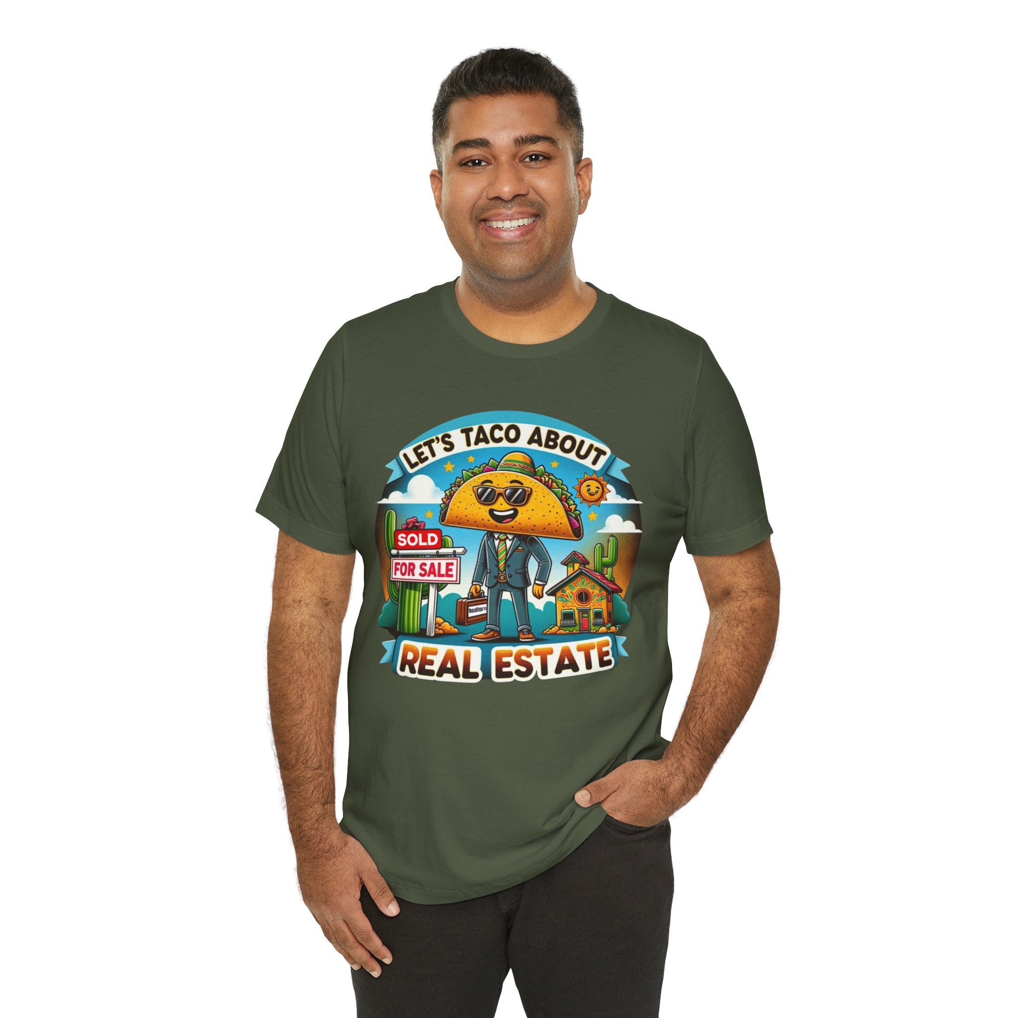 Lets Taco About Real Estate - Unisex Jersey Short Sleeve Tee