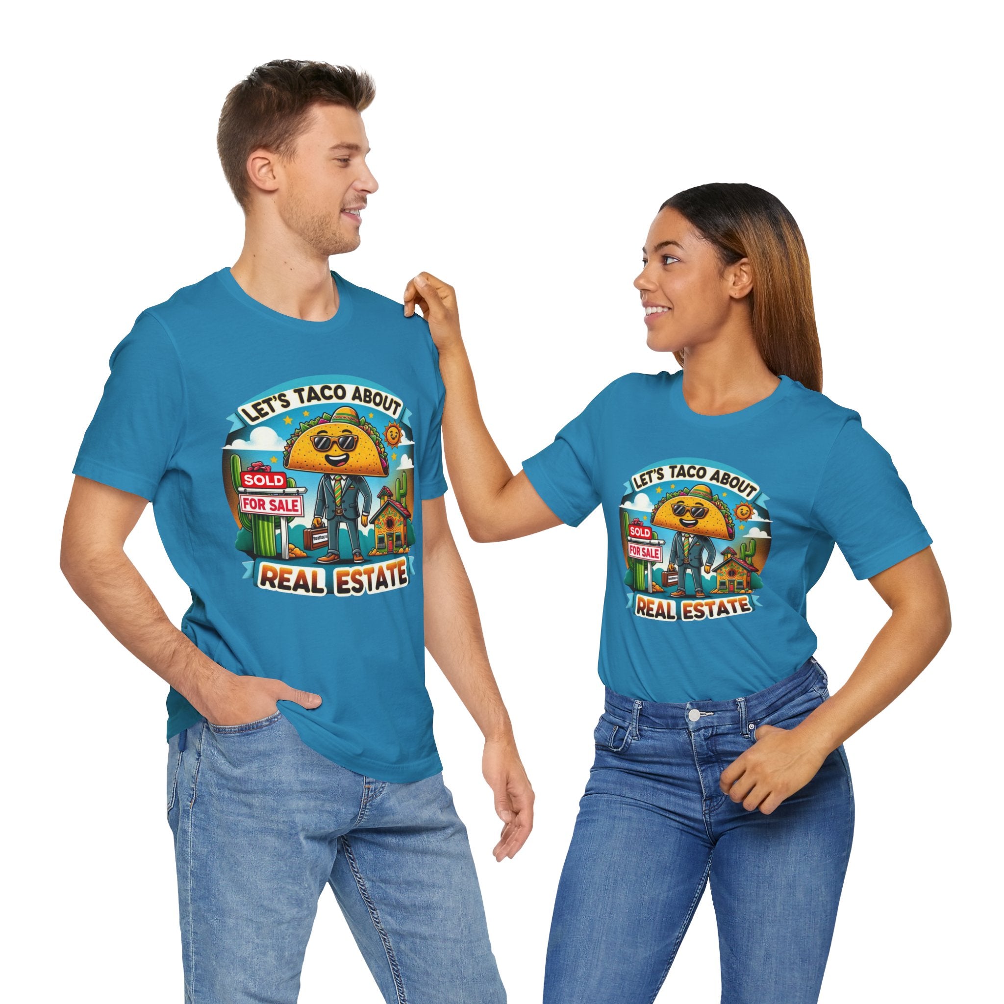 Lets Taco About Real Estate - Unisex Jersey Short Sleeve Tee