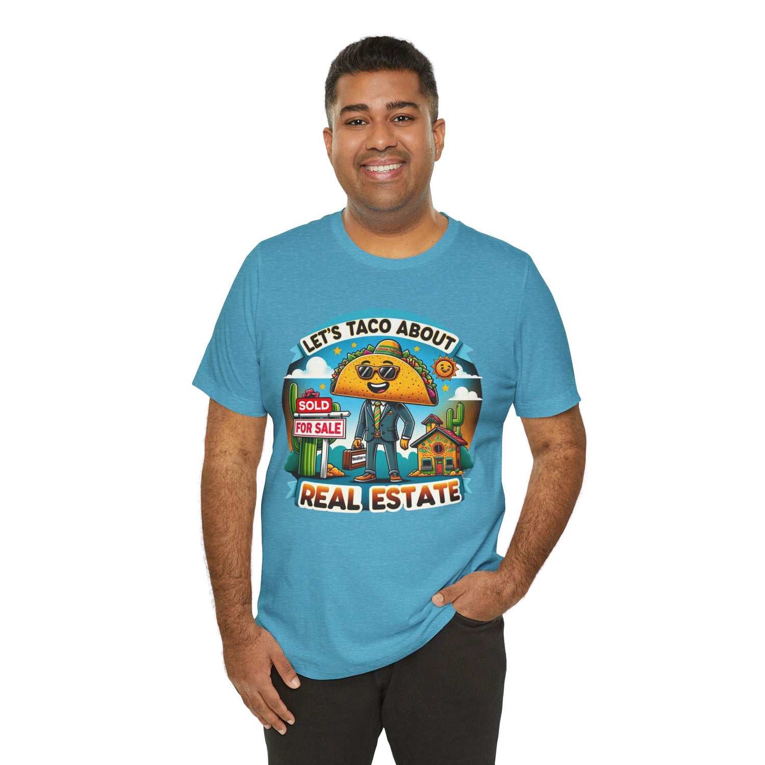 Lets Taco About Real Estate - Unisex Jersey Short Sleeve Tee