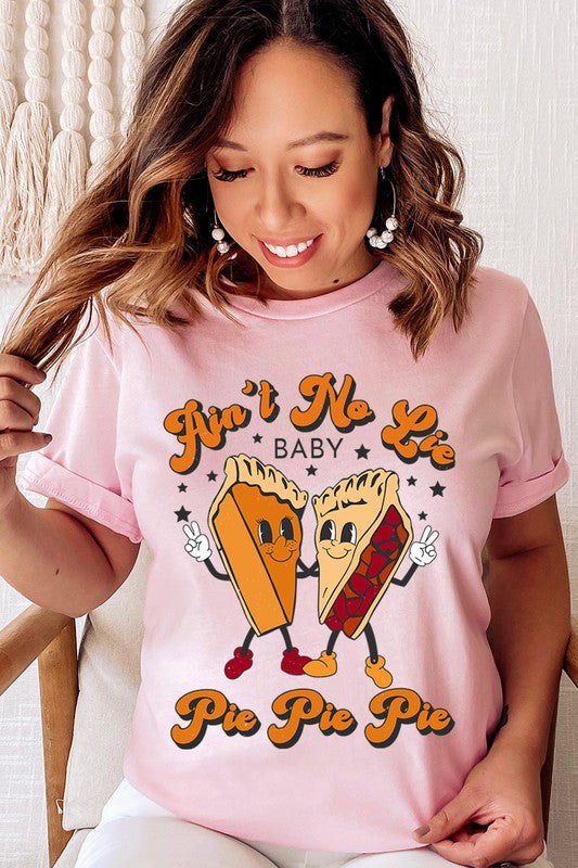 Aint No Lie, PIE PIE PIE! Unisex Short Sleeve