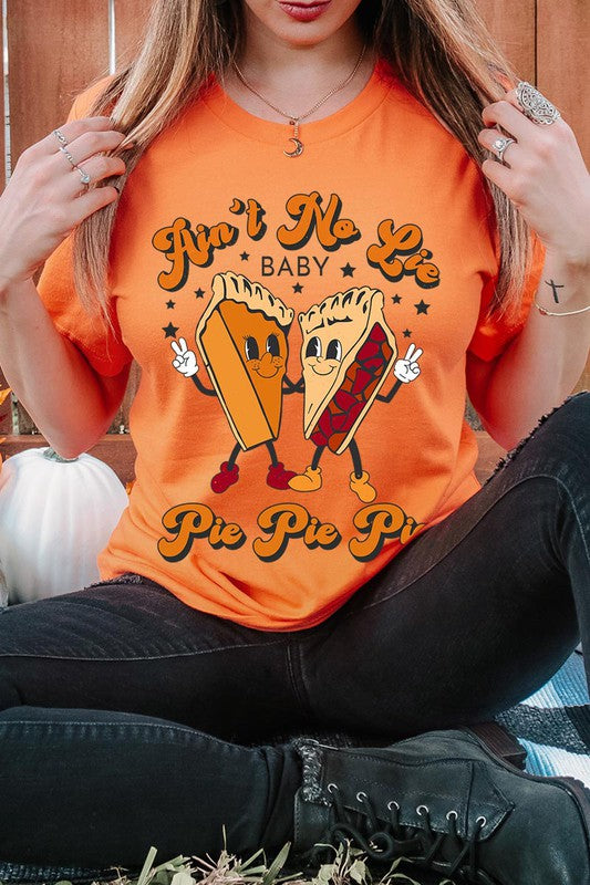 Aint No Lie, PIE PIE PIE! Unisex Short Sleeve