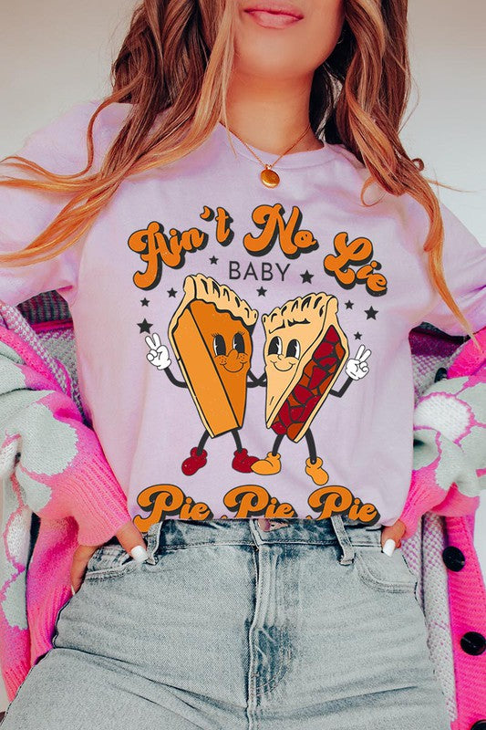 Aint No Lie, PIE PIE PIE! Unisex Short Sleeve