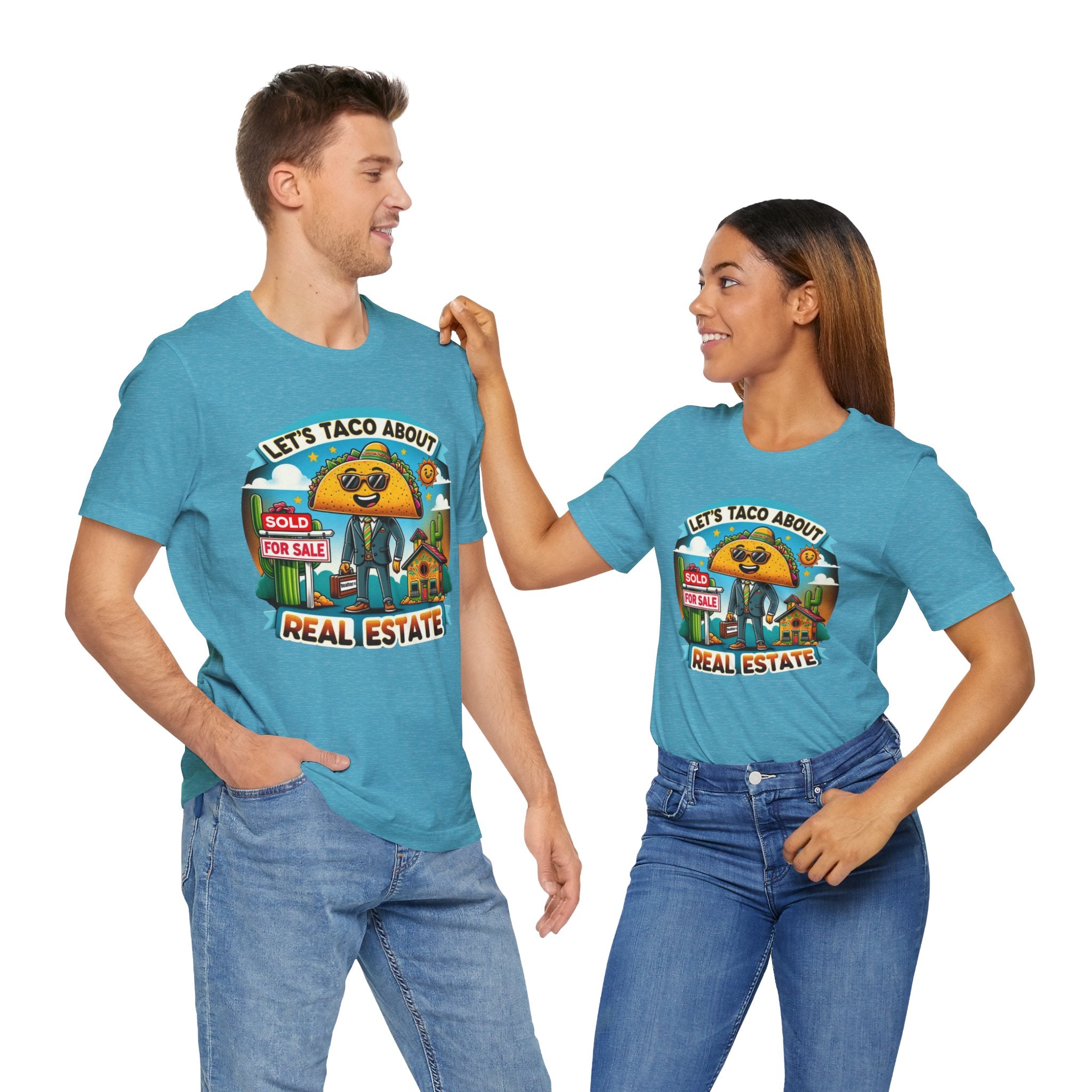 Lets Taco About Real Estate - Unisex Jersey Short Sleeve Tee