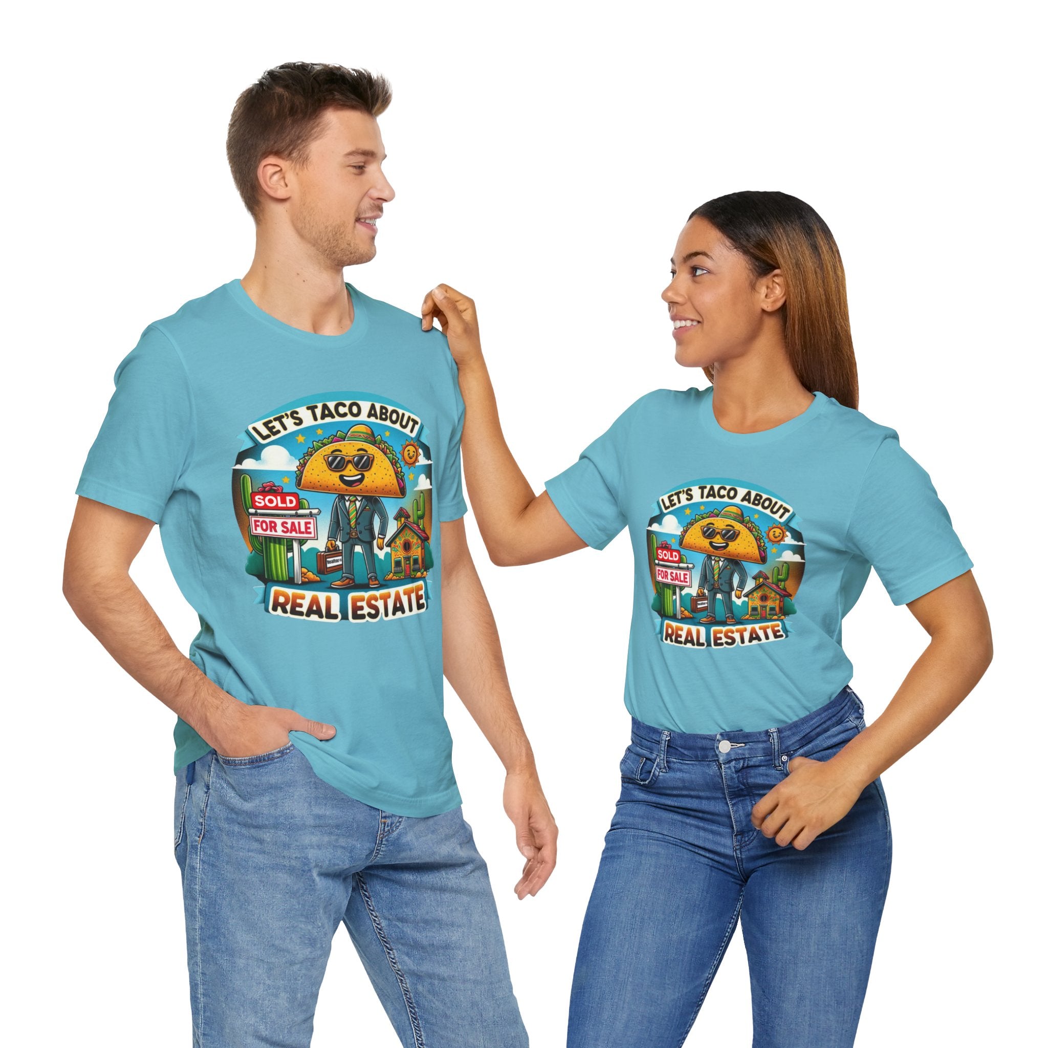 Lets Taco About Real Estate - Unisex Jersey Short Sleeve Tee