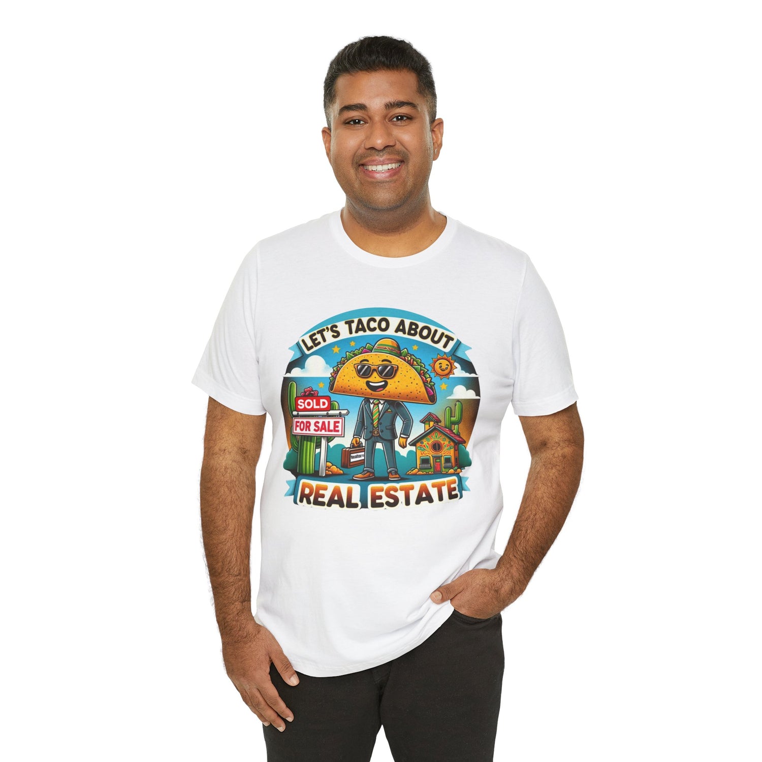 Lets Taco About Real Estate - Unisex Jersey Short Sleeve Tee
