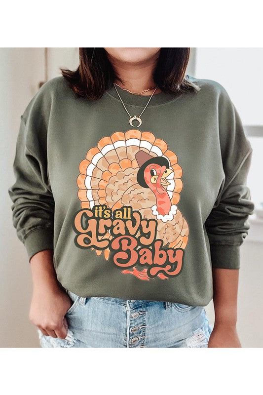 Its All Gravy Baby! Unisex Fleece Sweatshirt