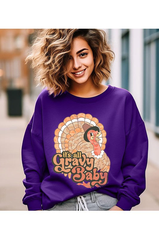 Its All Gravy Baby! Unisex Fleece Sweatshirt