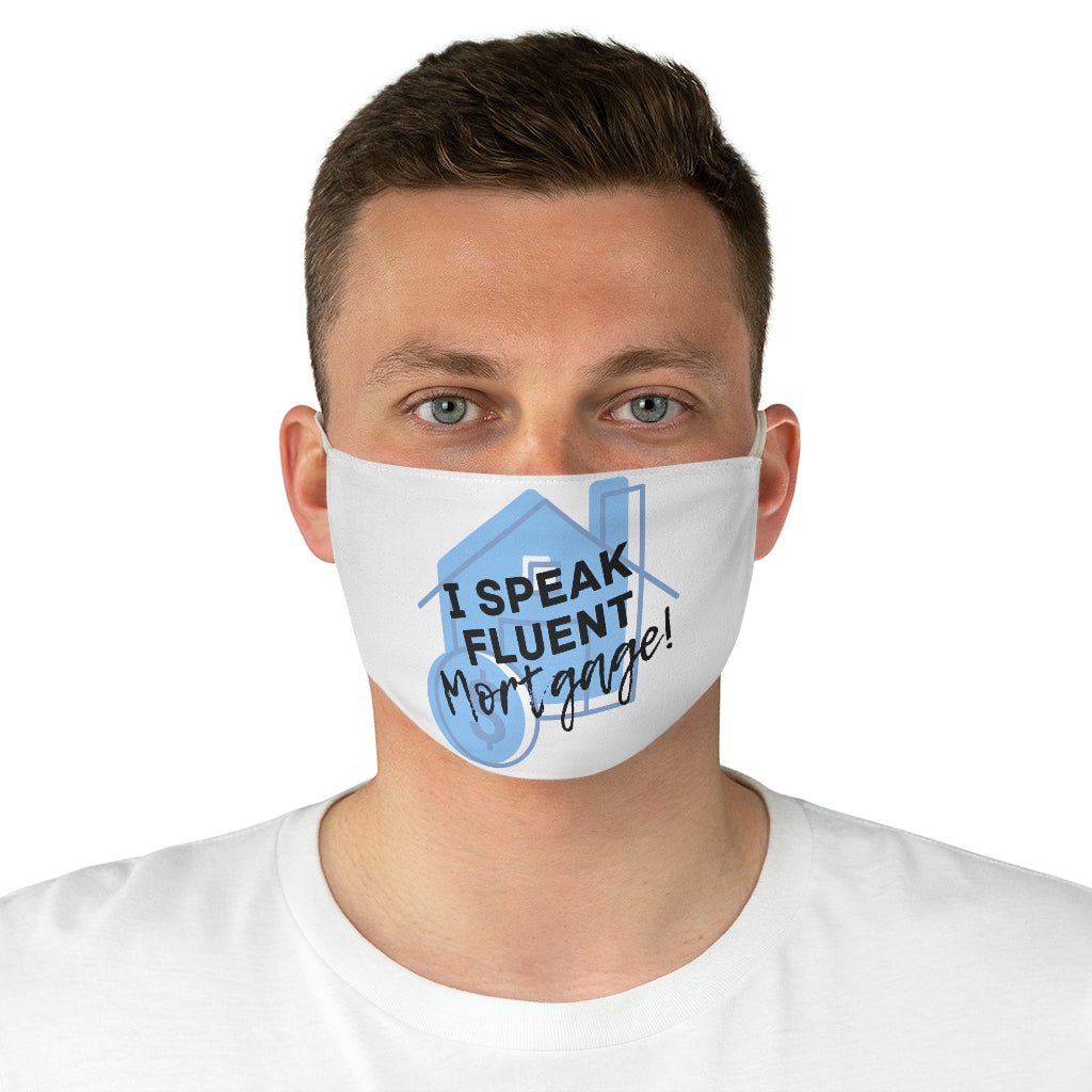 I speak fluent mortgage