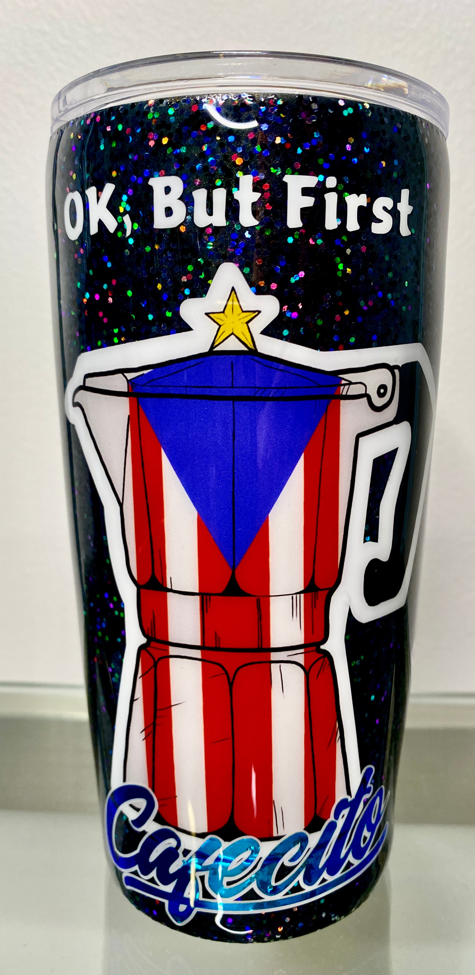 Ok But First Cafecito, 18.5oz Tumbler