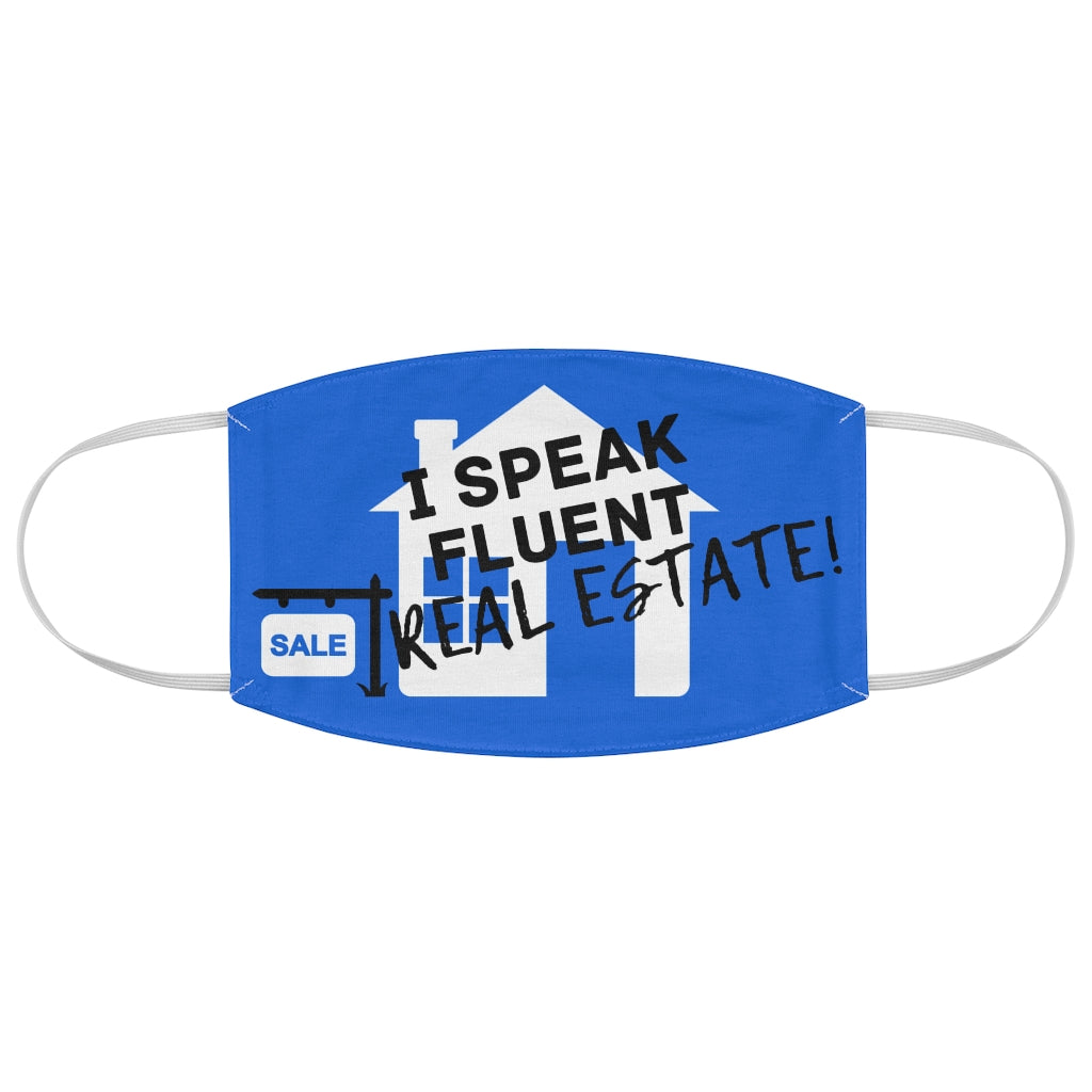 I Speak Fluent Real Estate