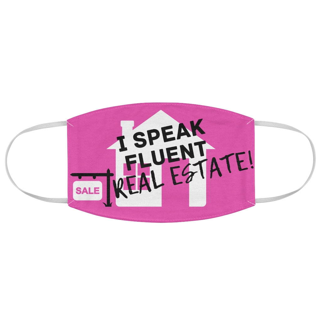 Pink I Speak Fluent RE Fabric Face Mask