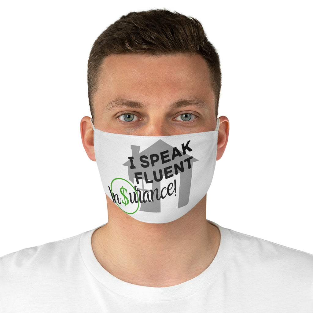 I Speak Fluent Insurace Fabric Face Mask