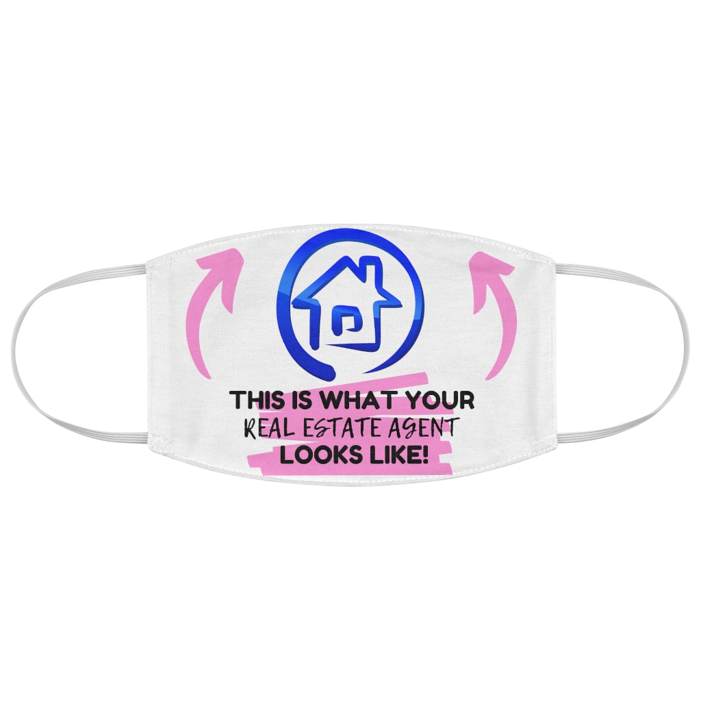 This is what your real estate agent looks like blue and pink Fabric Face Mask