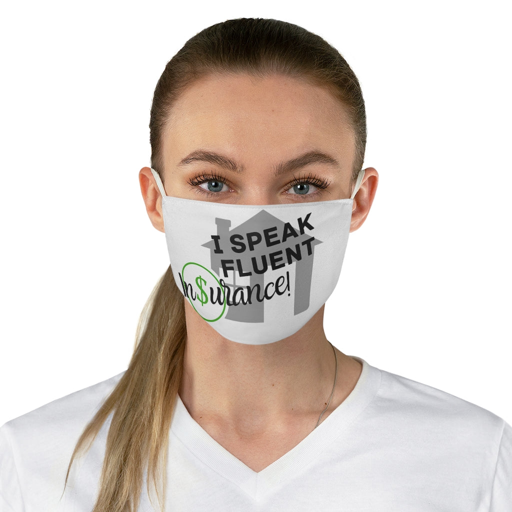 I Speak Fluent Insurace Fabric Face Mask