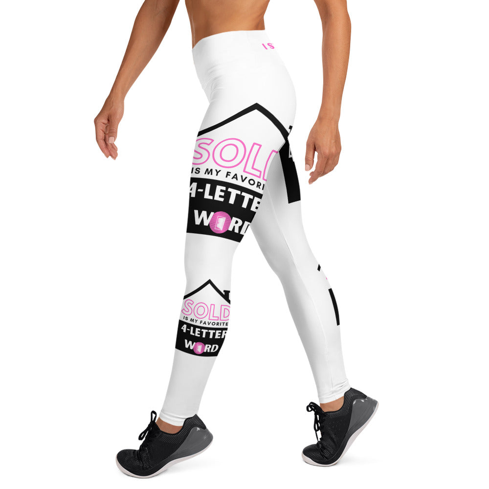 "Sold is my favorite 4Letter Word" Yoga Leggings
