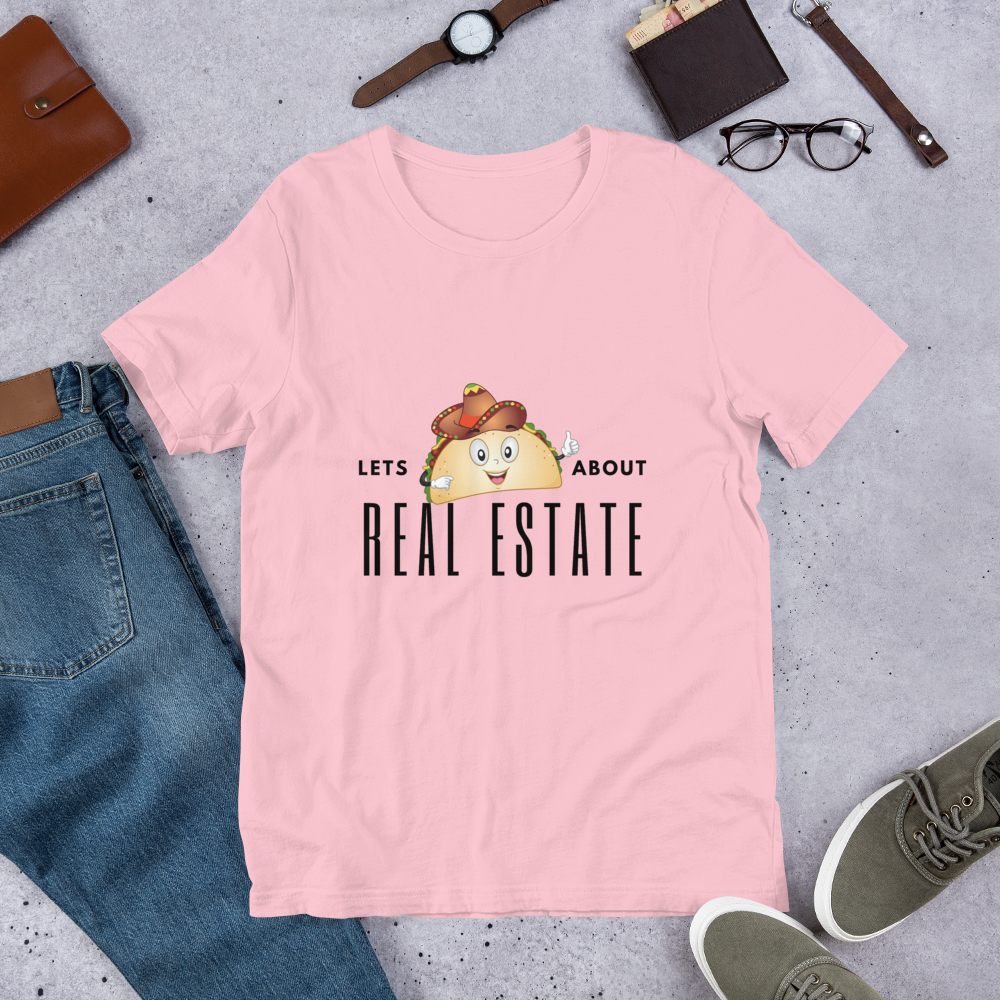 Lets Taco About Real Estate  (Sombrero Taco ) Short-Sleeve Unisex T-Shirt