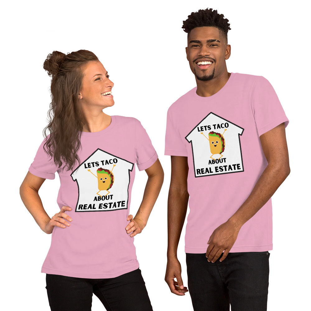 &quot;Lets TACO about Real Estate&quot; Short-Sleeve Unisex T-Shirt