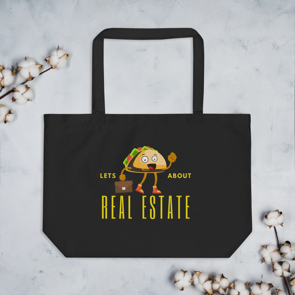 Lets Taco About Real Estate (Yellow business taco) Large organic tote bag