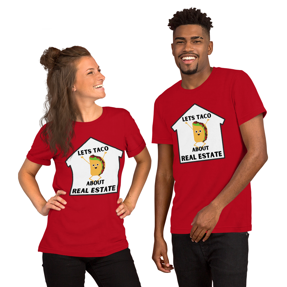 "Lets TACO about Real Estate" Short-Sleeve Unisex T-Shirt