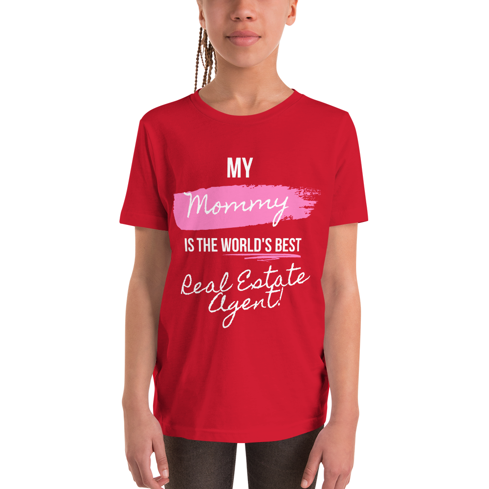 My Mommy is the Worlds best Real Estate Agent (White/Pink) Youth Short Sleeve T-Shirt