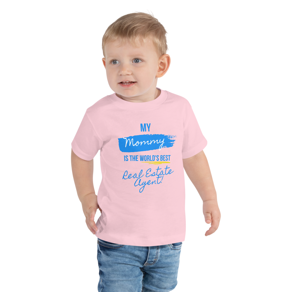 TMy Mommy is the Worlds best Real Estate Agent (B/Y) Toddler Short Sleeve Tee