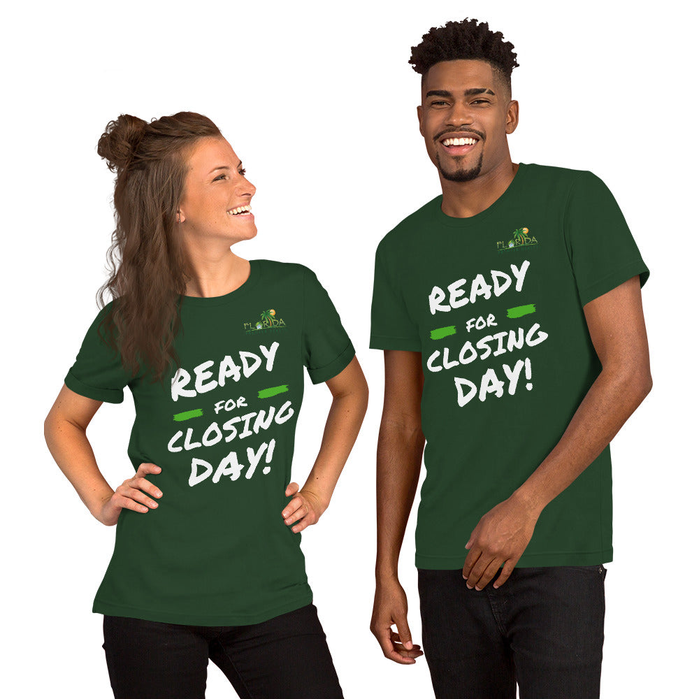 "Ready for closing day!" Short-Sleeve FPR Unisex T-Shirt