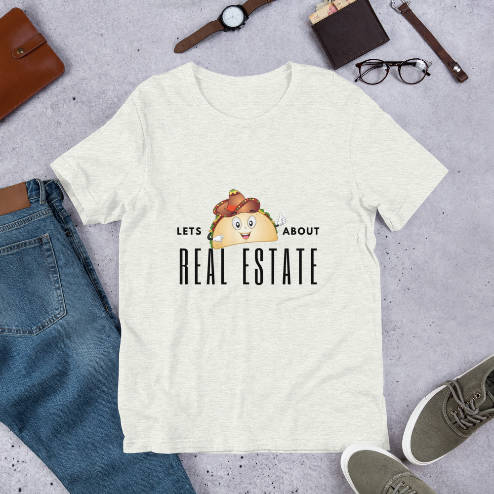 Lets Taco About Real Estate  (Sombrero Taco ) Short-Sleeve Unisex T-Shirt