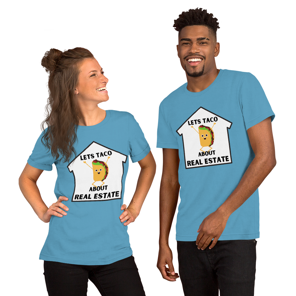 &quot;Lets TACO about Real Estate&quot; Short-Sleeve Unisex T-Shirt