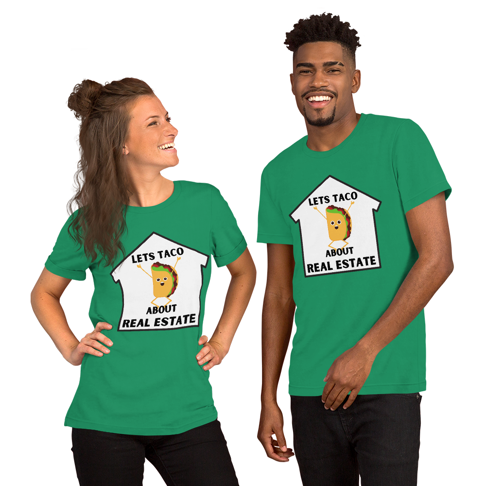 &quot;Lets TACO about Real Estate&quot; Short-Sleeve Unisex T-Shirt