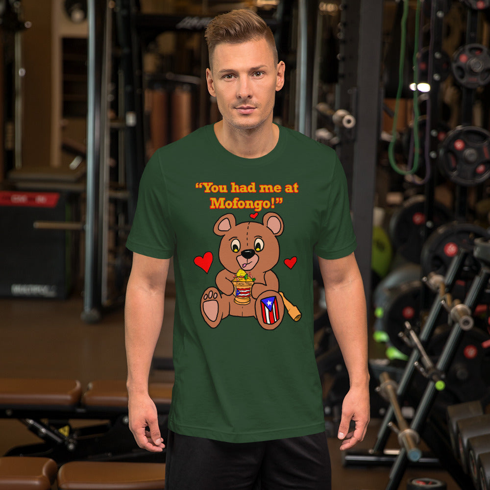 You had me at mofongo Short-Sleeve Unisex T-Shirt