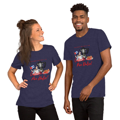 &quot;This Body was Built on Cafecito &amp; Pan Dulce (Cuban Flag)&quot; Short-Sleeve Unisex T-Shirt