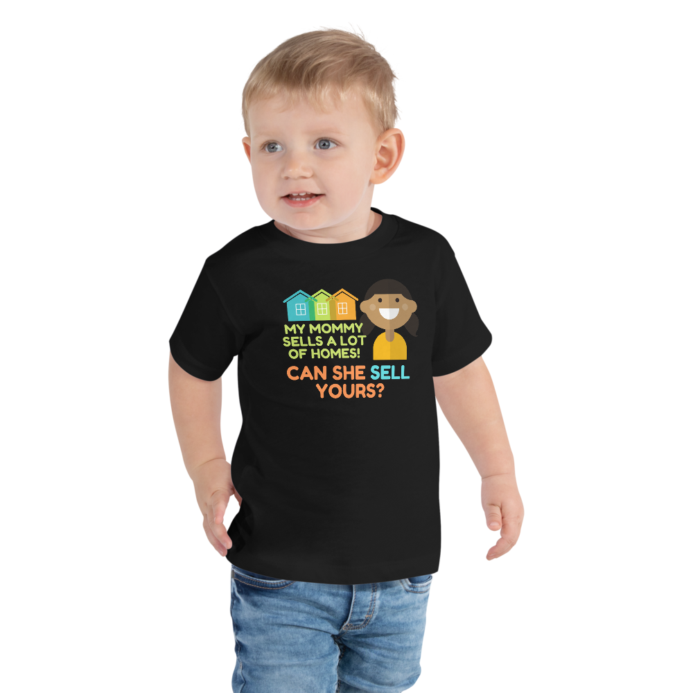 My Mommy Sells a Lot of Homes (Multi-Color) Toddler Short Sleeve Tee