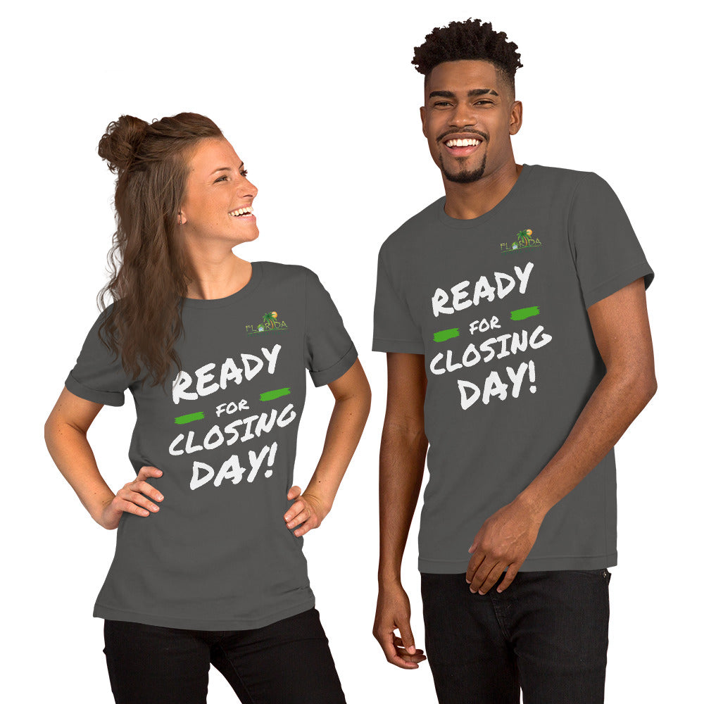 &quot;Ready for closing day!&quot; Short-Sleeve FPR Unisex T-Shirt