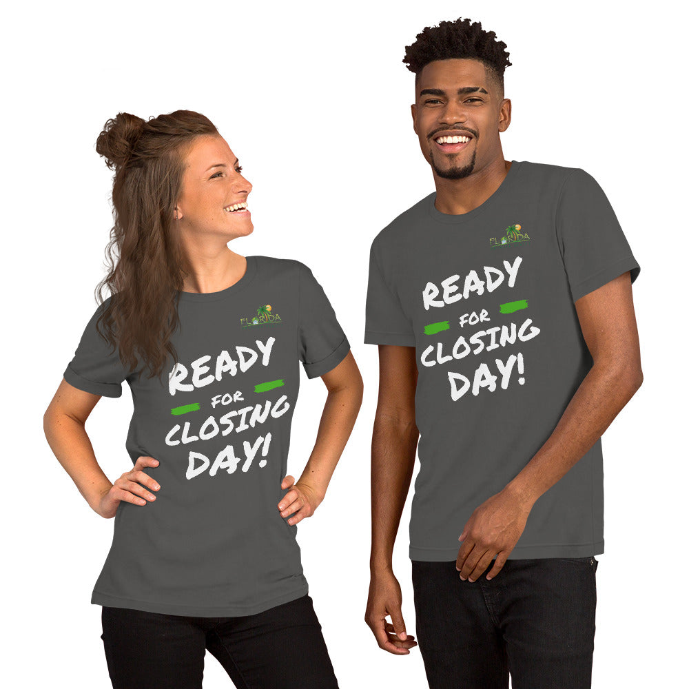 "Ready for closing day!" Short-Sleeve FPR Unisex T-Shirt