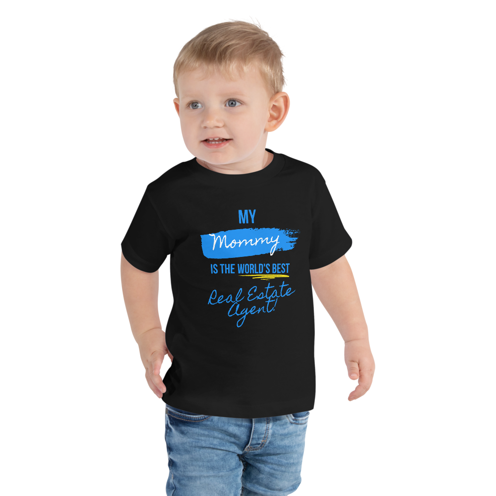 TMy Mommy is the Worlds best Real Estate Agent (B/Y) Toddler Short Sleeve Tee