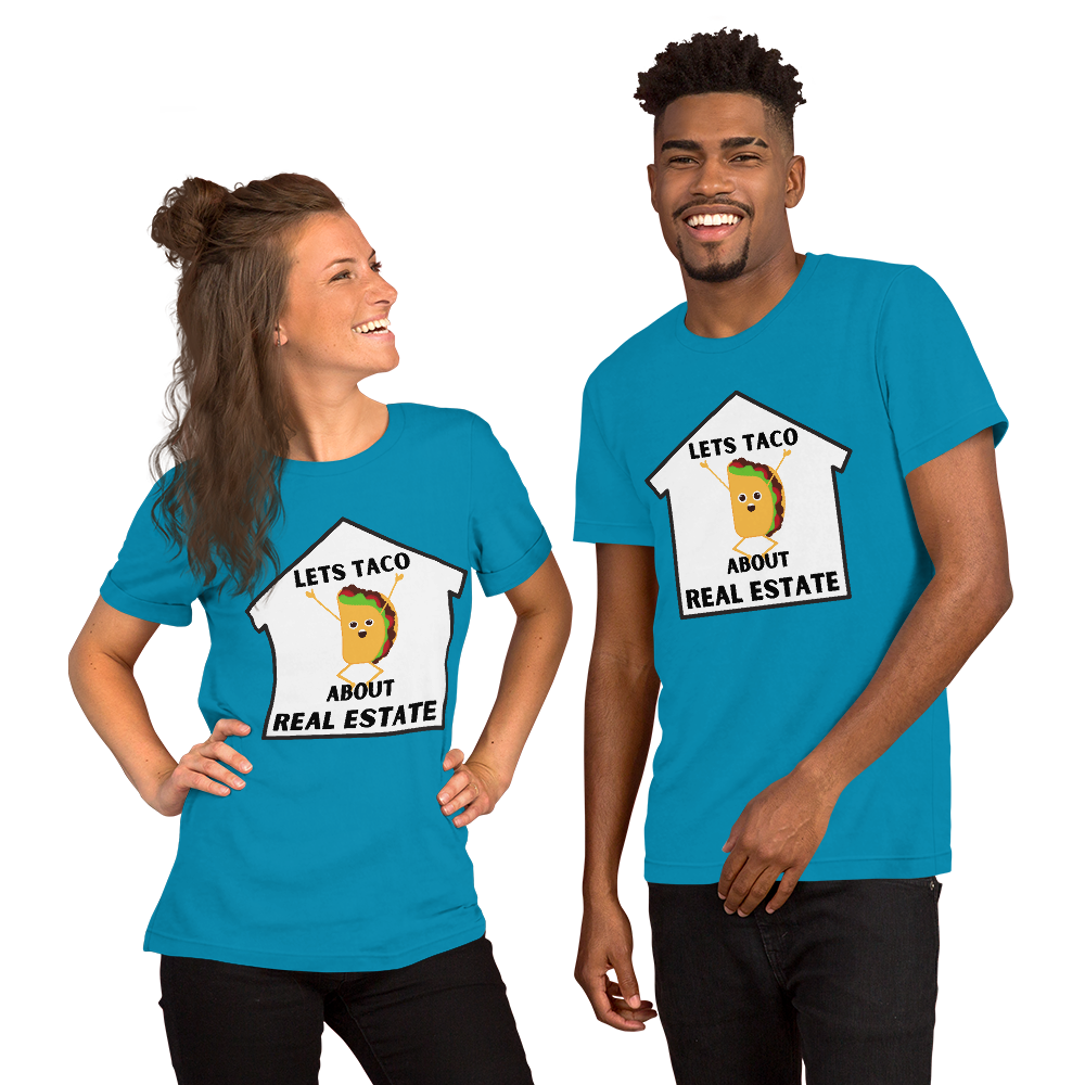 "Lets TACO about Real Estate" Short-Sleeve Unisex T-Shirt