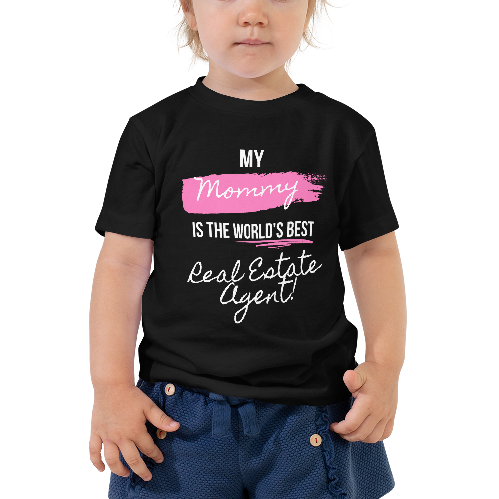 My Mommy is the Worlds best Real Estate Agent (White/ Pink) Toddler Short Sleeve Tee