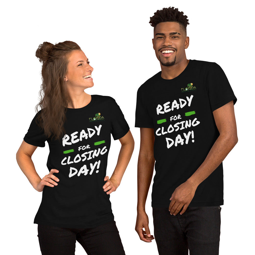 "Ready for closing day!" Short-Sleeve FPR Unisex T-Shirt