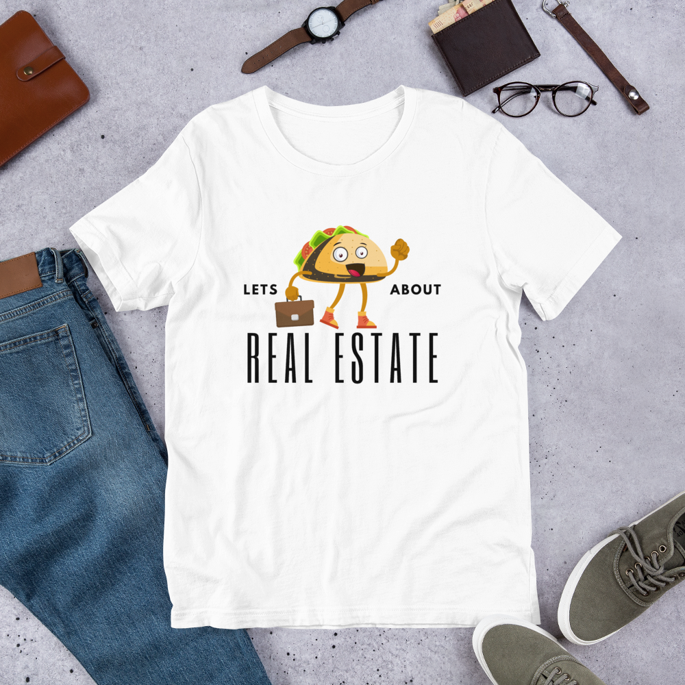 Short-Sleeve Unisex T-Shirt &quot;Lets TACO about Real Estate&quot; (Business Taco)
