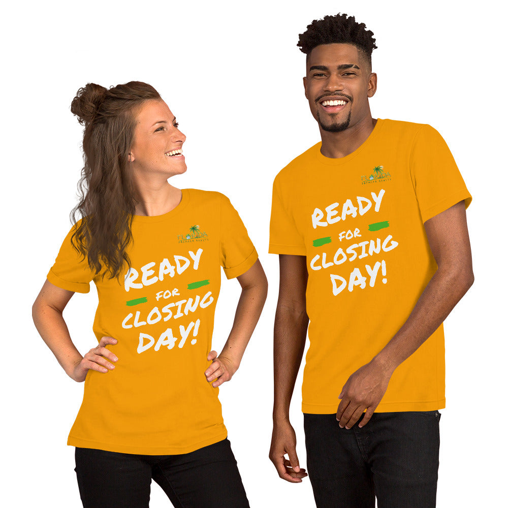 "Ready for closing day!" Short-Sleeve FPR Unisex T-Shirt