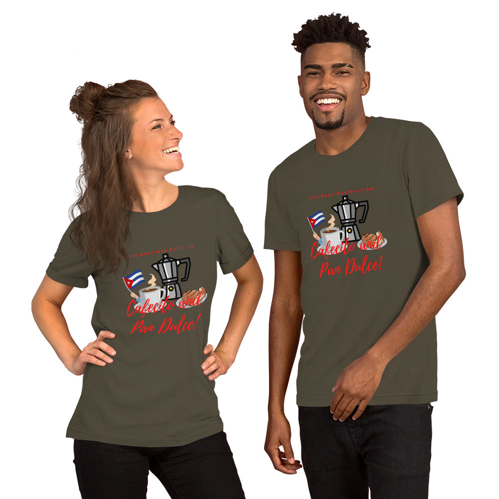 "This Body was Built on Cafecito & Pan Dulce (Cuban Flag)" Short-Sleeve Unisex T-Shirt