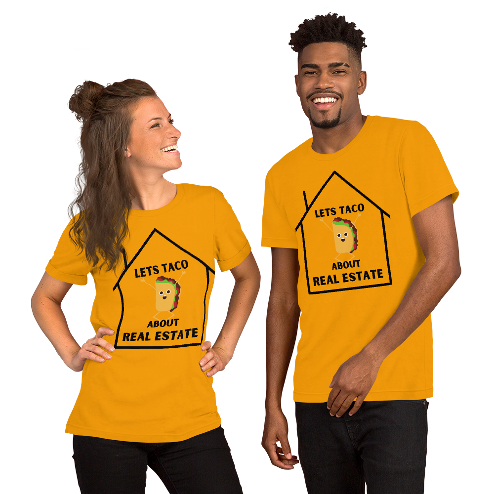 &quot;Lets Taco About Real Estate&quot; Short-Sleeve Unisex T-Shirt