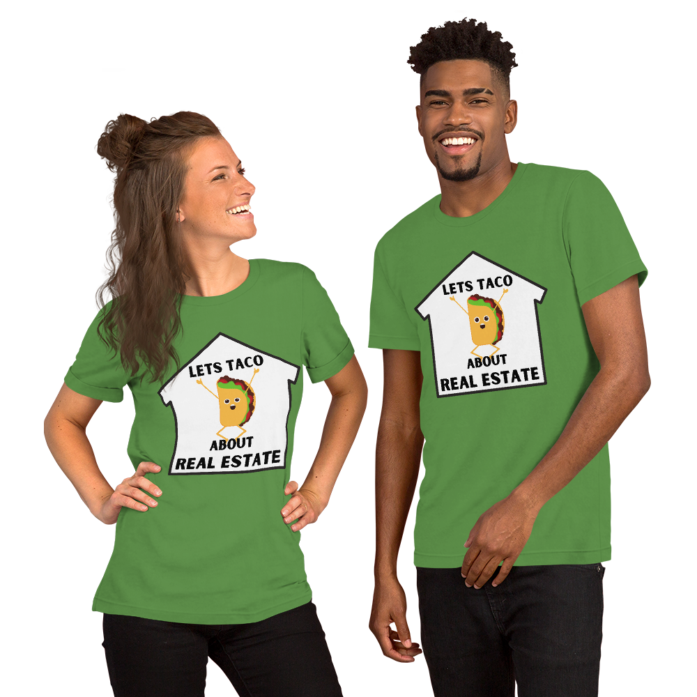 &quot;Lets TACO about Real Estate&quot; Short-Sleeve Unisex T-Shirt