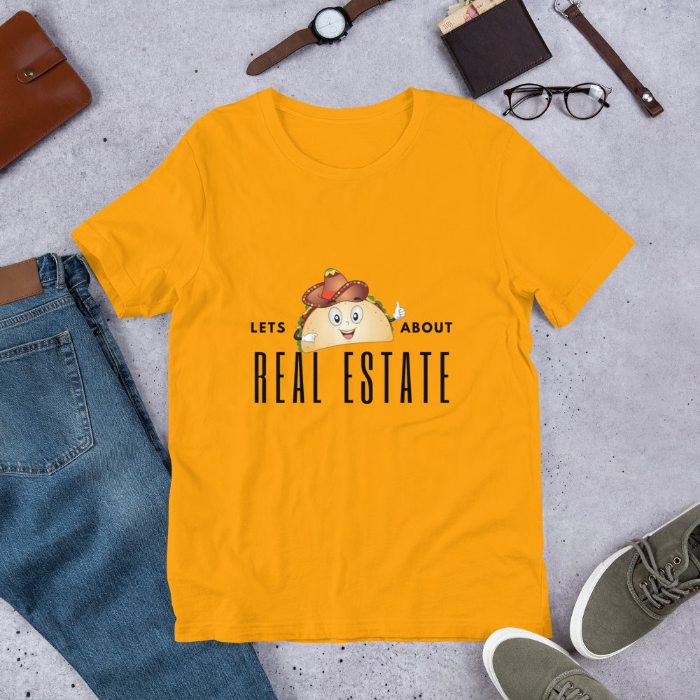 Lets Taco About Real Estate  (Sombrero Taco ) Short-Sleeve Unisex T-Shirt