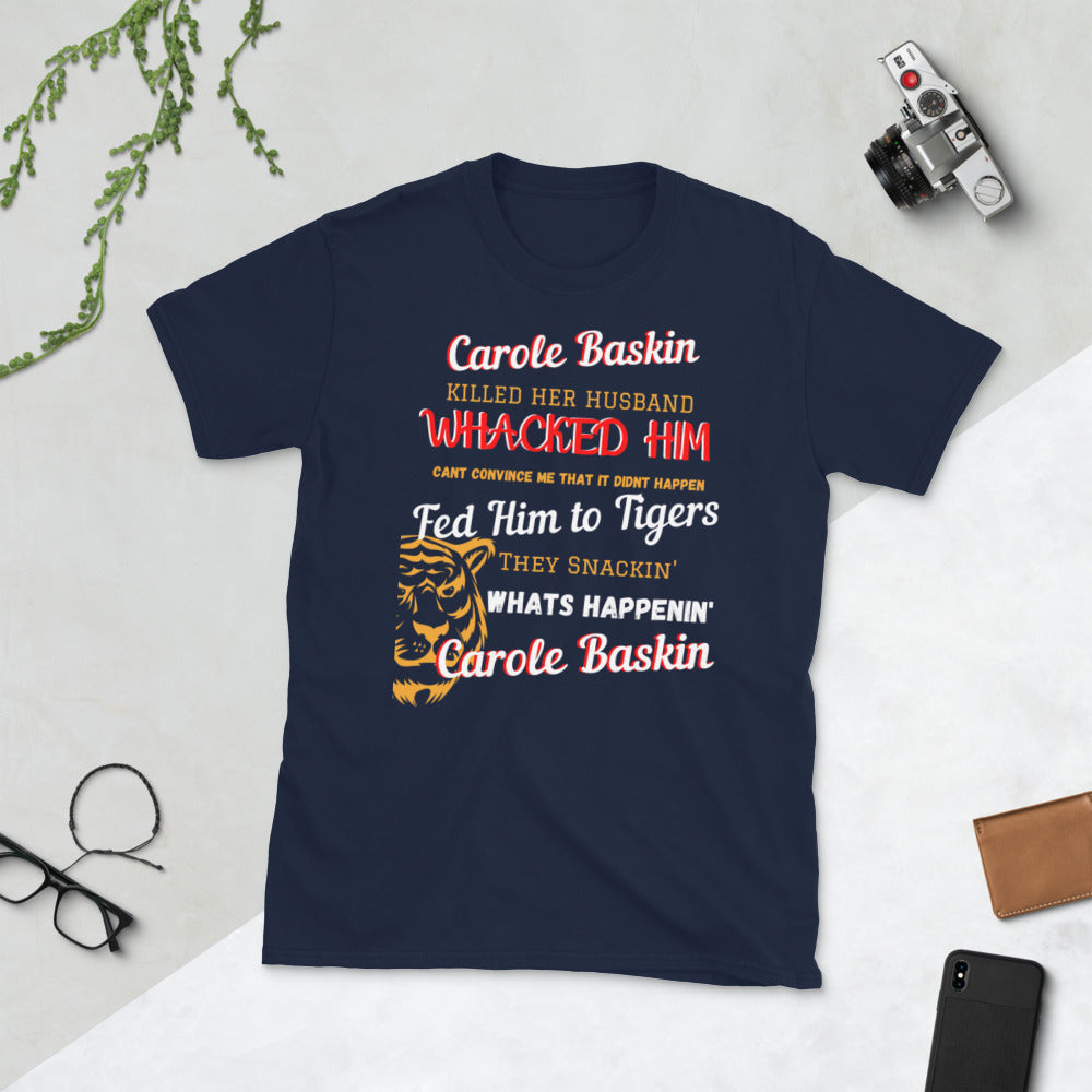 Carol baskin sale tee shirt