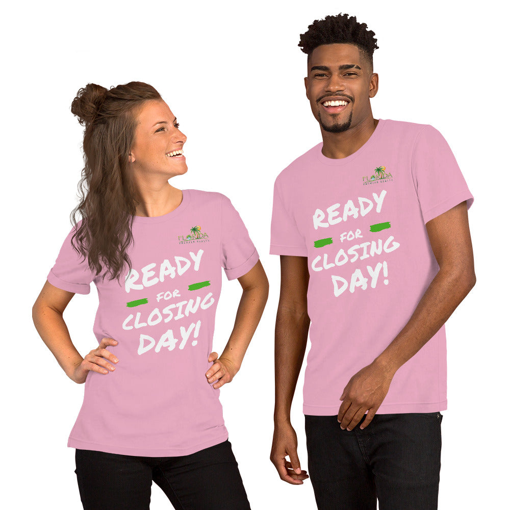 "Ready for closing day!" Short-Sleeve FPR Unisex T-Shirt