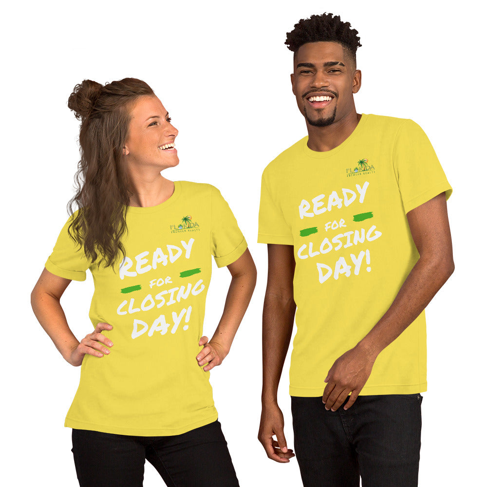 "Ready for closing day!" Short-Sleeve FPR Unisex T-Shirt