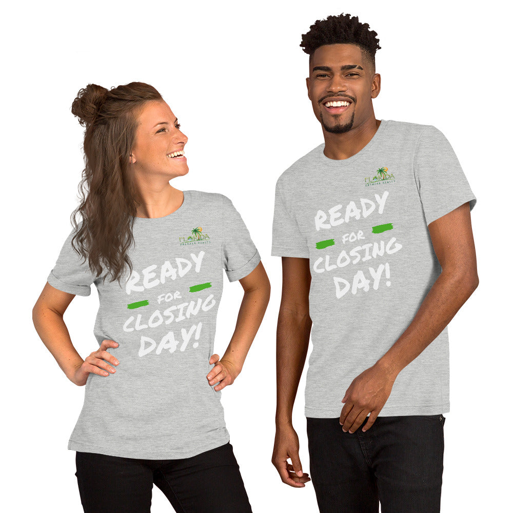 "Ready for closing day!" Short-Sleeve FPR Unisex T-Shirt