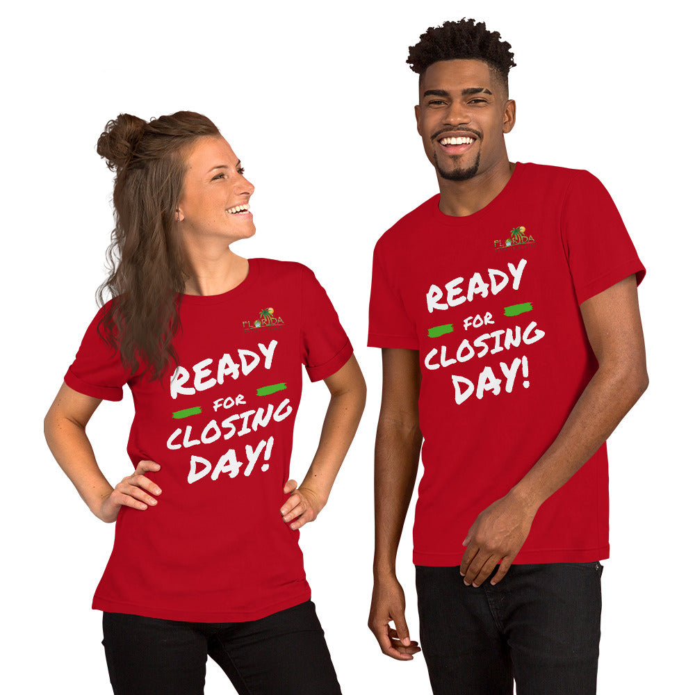 "Ready for closing day!" Short-Sleeve FPR Unisex T-Shirt